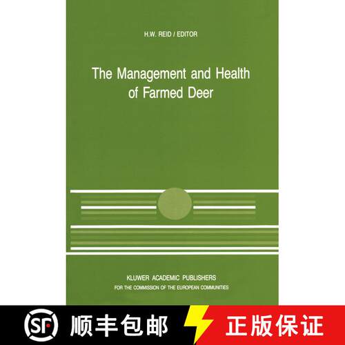 【3-4周达】The Management and Health of Farmed Deer: A Seminar in the CEC Programme of Coordination o... [9789401070904]
