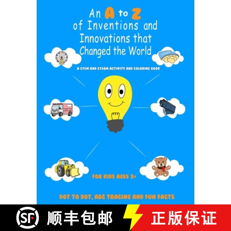 【3-4周达】An A to Z of Inventions and Innovations that Changed the World [9781737111221]