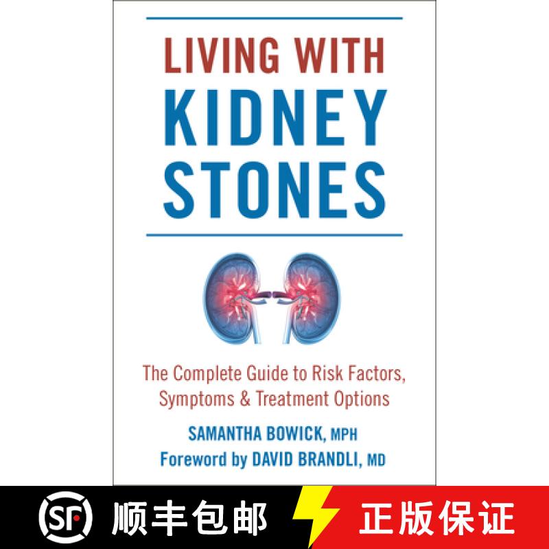 【3-4周达】Living with Kidney Stones: Complete Guide to Risk Factors, Symptoms & Treatment Options [9781578268863]