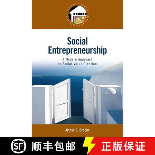 【3-4周达】Social Entrepreneurship: A Modern Approach to Social Value Creation [9780132330763]
