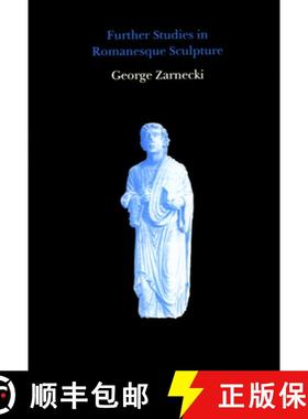 【3-4周达】Further Studies in Romanesque Sculpture [9780907132608]
