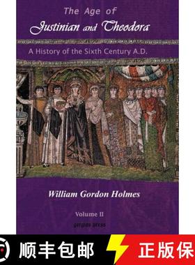 【3-4周达】Age of Justinian and Theodora: A History of the Sixth Century AD (Vol 2): A History of Six... [9781593330057]