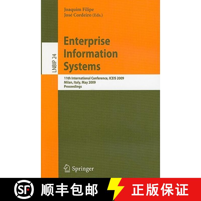 【4周达】Enterprise Information Systems : 11th International Conference, ICEIS 2009, Milan, Italy, Ma... [9783642013461]