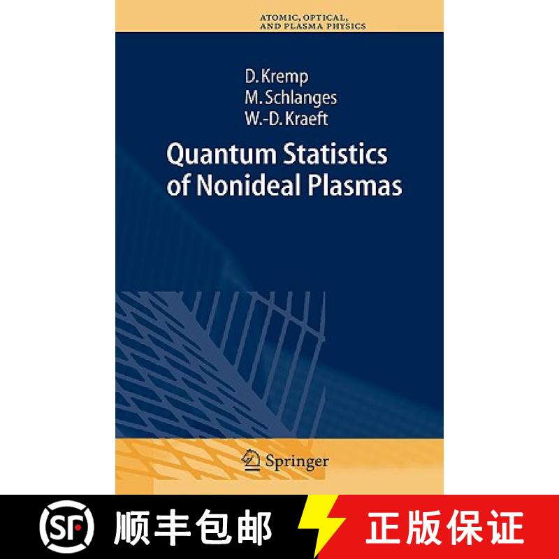【3-4周达】Quantum Statistics of Nonideal Plasmas [9783540652847]
