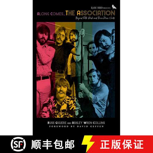 【3-4周达】Along Comes The Association: Beyond Folk Rock and Three-Piece Suits [9781644283585]