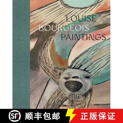 Louise Bourgeois – Paintings [9781588397485]