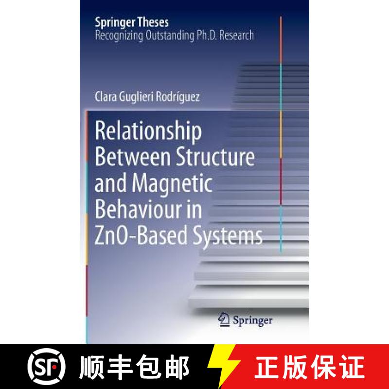 【3-4周达】Relationship Between Structure and Magnetic Behaviour in Zno-Based Systems [9783319386850]