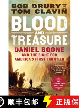 【3-4周达】Blood and Treasure: Daniel Boone and the Fight for America's First Frontier [9781250247155]