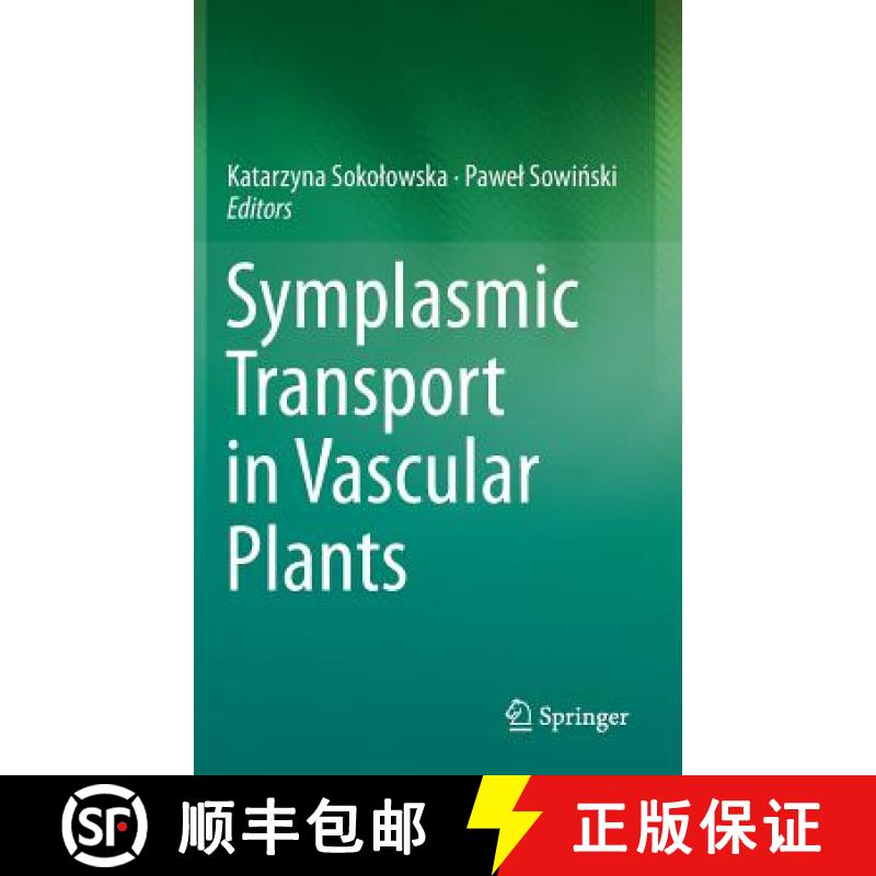 【3-4周达】Symplasmic Transport in Vascular Plants [9781461477648]