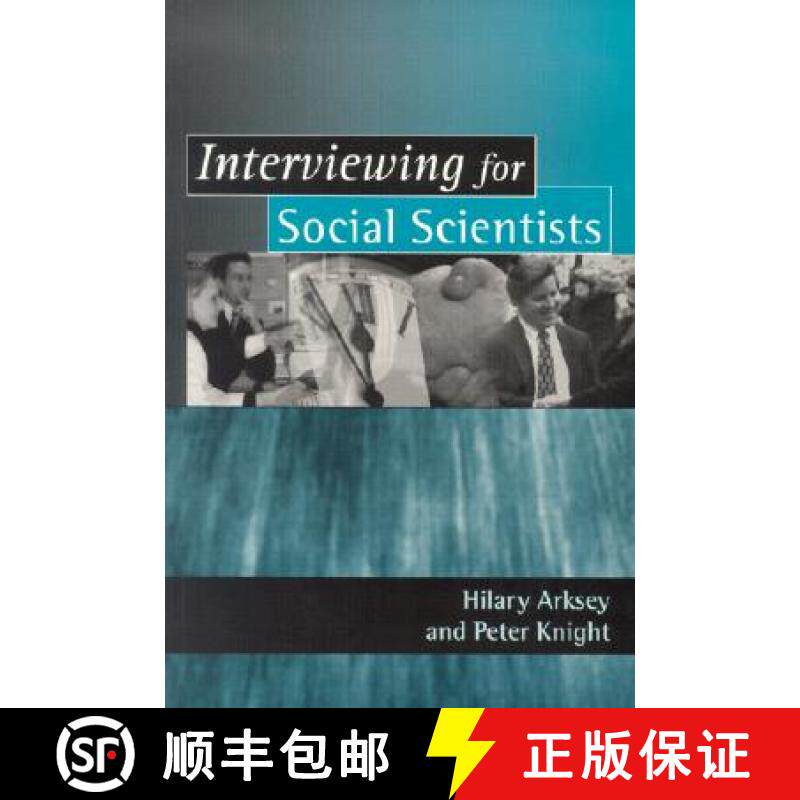 【3-4周达】Interviewing for Social Scientists: An Introductory Resource with Examples [9780761958703]
