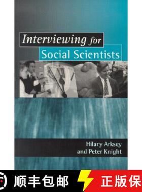 【3-4周达】Interviewing for Social Scientists: An Introductory Resource with Examples [9780761958703]
