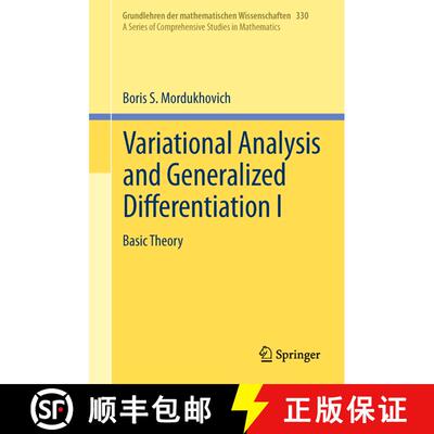 【3-4周达】Variational Analysis and Generalized Differentiation I: Basic Theory - Variational Analysi... [9783540254379]
