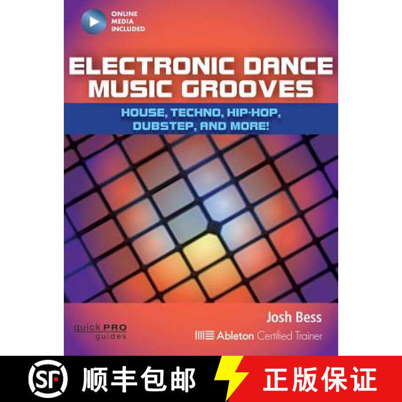 【3-4周达】Electronic Dance Music Grooves : House, Techno, Hip-Hop, Dubstep and More! [9781480393769]