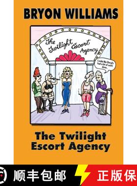 【3-4周达】The Twilight Escort Agency [9780648423829]