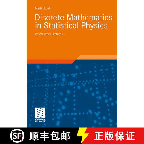 【3-4周达】Discrete Mathematics in Statistical Physics [9783528032197]