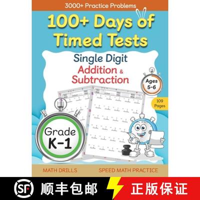 预订 100+ Days of Timed Tests - Single Digit Addition and Subtraction Practice Workbook, Facts 0 to 9... [9798887200170]