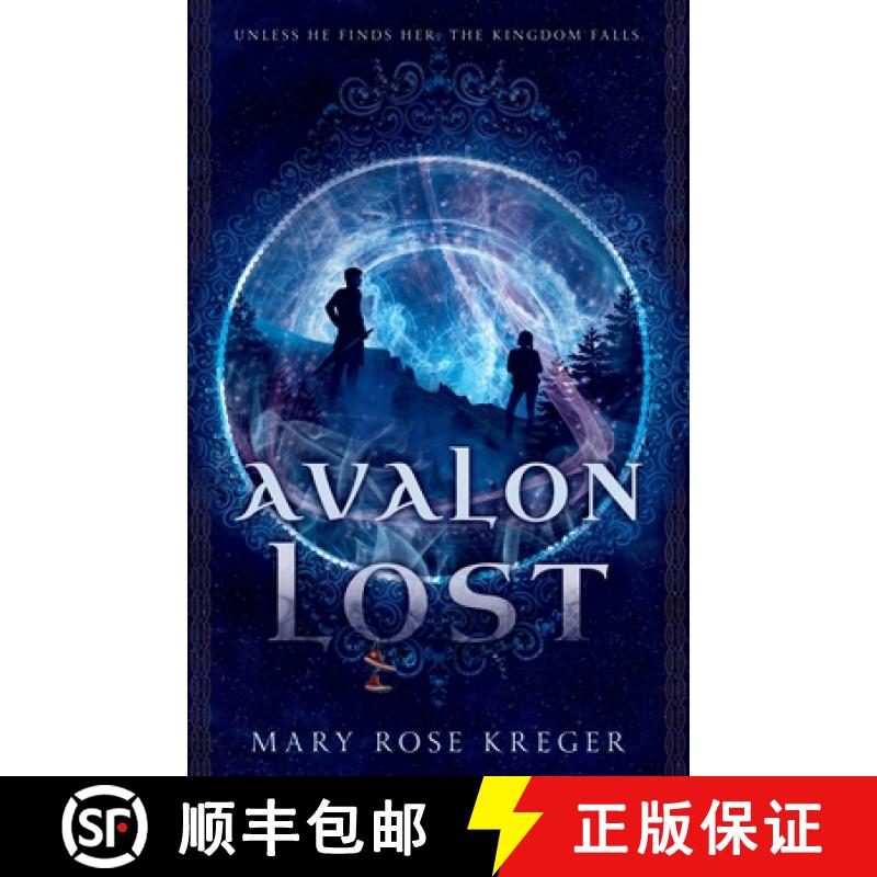 【3-4周达】Avalon Lost: A YA Fantasy Adventure Novel [9798218337292]