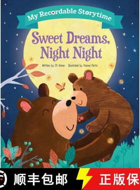 预订 My Recordable Storytime: Sweet Dreams, Night Night [9781728282503]