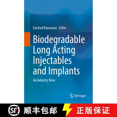 【3-4周达】精装 Biodegradable Long Acting Injectables and Implants : An Industry View [9783031723018]