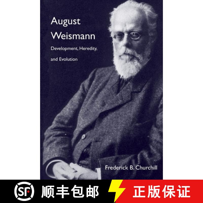 【3-4周达】August Weismann: Development, Heredity, and Evolution [9780674736894]