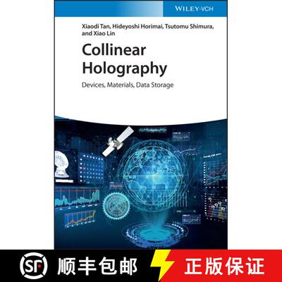 【3-4周达】精装 Collinear Holography - Devices, Materials, Data Storage [Wiley物理和天文] [9783527413638]