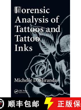 【3-4周达】Forensic Analysis of Tattoos and Tattoo Inks [9781482221466]