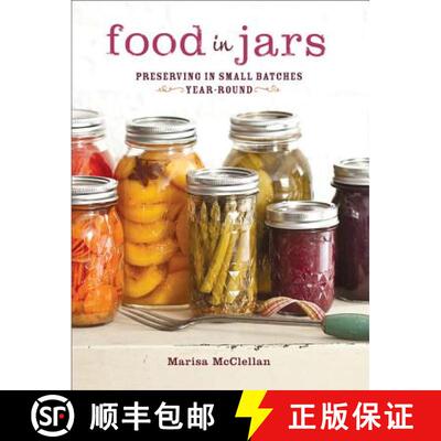 【3-4周达】精装 Food in Jars: Preserving in Small Batches Year-Round [9780762441433]