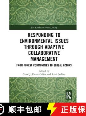 【3-4周达】Responding to Environmental Issues through Adaptive Collaborative Management: From Forest ... [9781032352282]