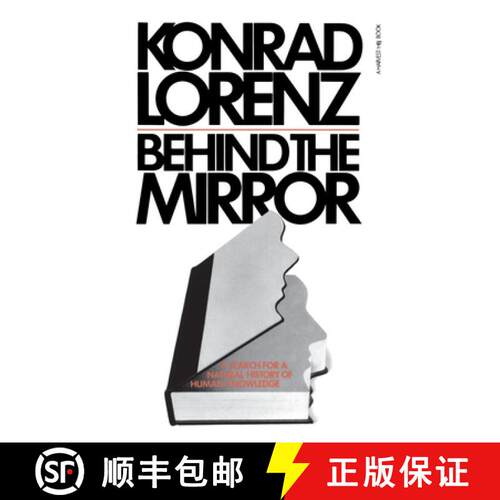 【3-4周达】Behind The Mirror: A Search for a Natural History of Human Knowledge [9780156117760]
