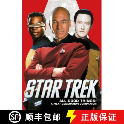 【3-4周达】Star Trek: All Good Things. A Next Generation Companion: All Good Things, A Next Generatio... [9781785855948]