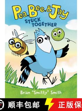 【3-4周达】Pea, Bee, & Jay #1: Stuck Together: A Graphic Novel [9780062981165]