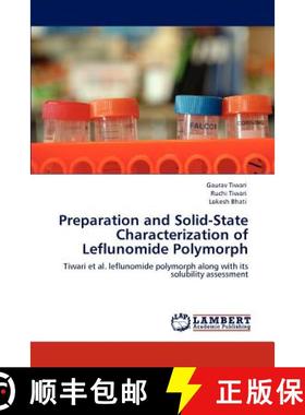 预订 Preparation and Solid-State Characterization of Leflunomide Polymorph [9783848419500]