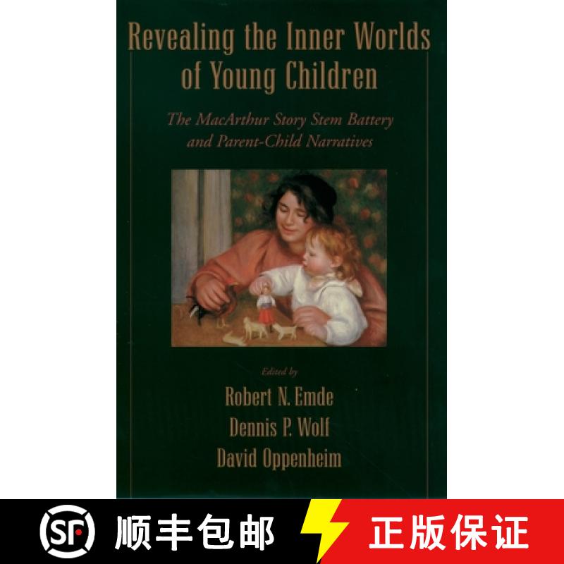 【2-3周达】Revealing the Inner Worlds of Young Children: The MacArthur Story Stem Battery and Parent-... [9780195154047]