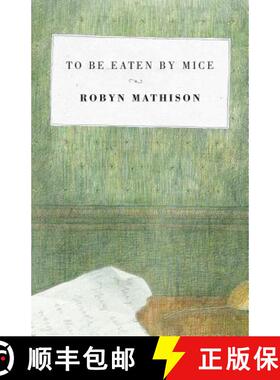 【3-4周达】To Be Eaten By Mice [9781740275583]