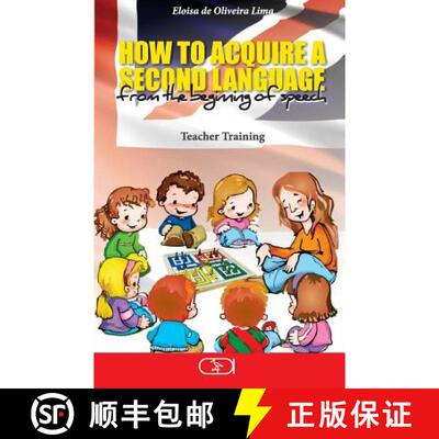 【3-4周达】How to acquire a second language: from the beginning of speech [9788578233211]
