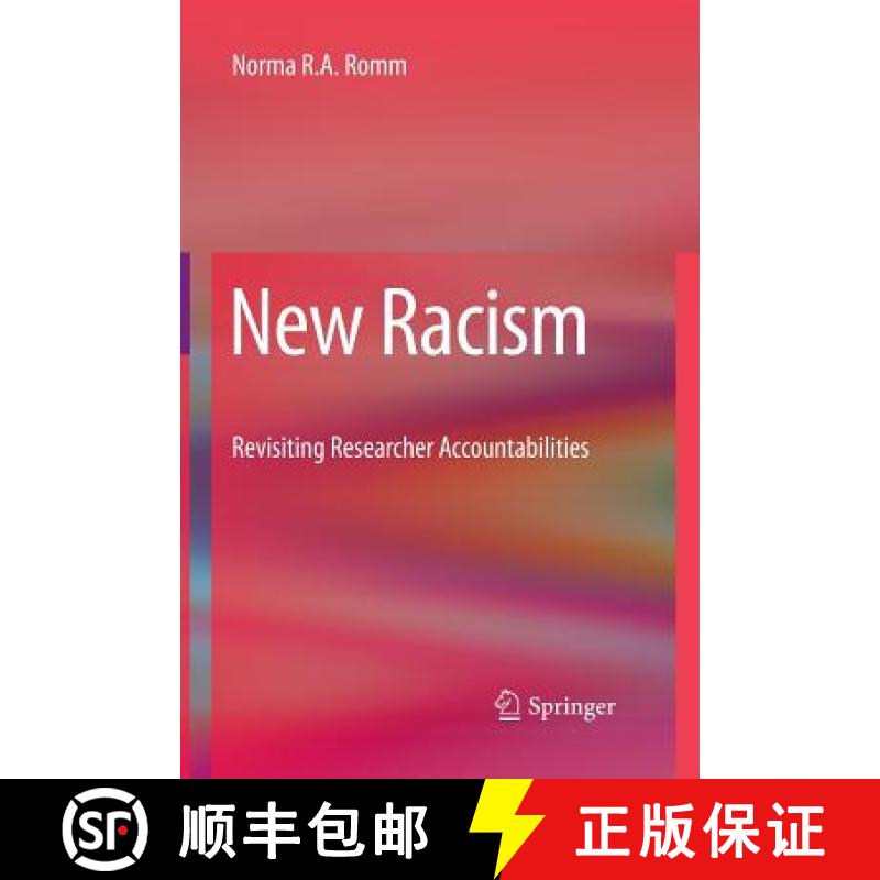 【3-4周达】New Racism : Revisiting Researcher Accountabilities [9789400793620]