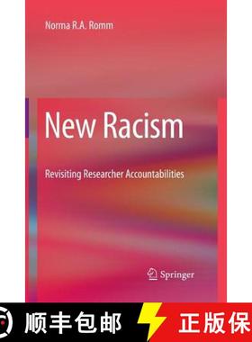 【3-4周达】New Racism : Revisiting Researcher Accountabilities [9789400793620]