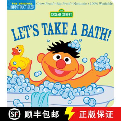 【3-4周达】Indestructibles: Sesame Street: Let's Take a Bath!: Chew Proof - Rip Proof - Nontoxic - 10... [9781523523160]