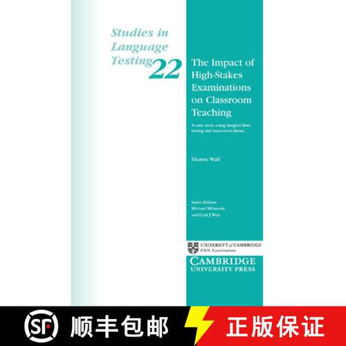 【3-4周达】Impact of High-Stakes Examinations on Classroom Teaching: A Case Study Using Insights from... [9780521542494]