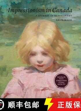 【3-4周达】Impressionism in Canada : A Journey of Rediscovery [9783897904552]