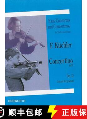 【3-4周达】Concertino in D, Op. 12 (1st and 3rd Position): Easy Concertos and Concertinos Series for ... [9781844497416]
