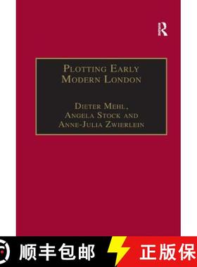 【3-4周达】Plotting Early Modern London : New Essays on Jacobean City Comedy [9781138266568]