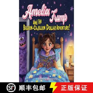 Dollar 9798991547864 Amelia the Billion and 4周达 Frump Adventure Cajillion