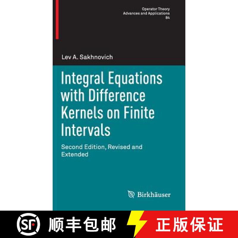 【3-4周达】Integral Equations with Difference Kernels on Finite Intervals : Second Edition, Revised a... [9783319164885]
