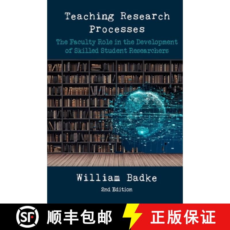 【3-4周达】Teaching Research Processes: The Faculty Role in the Development of Skilled Student Resear... [9781952464706]