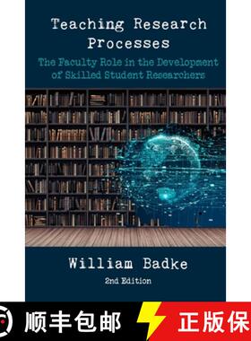 【3-4周达】Teaching Research Processes: The Faculty Role in the Development of Skilled Student Resear... [9781952464706]