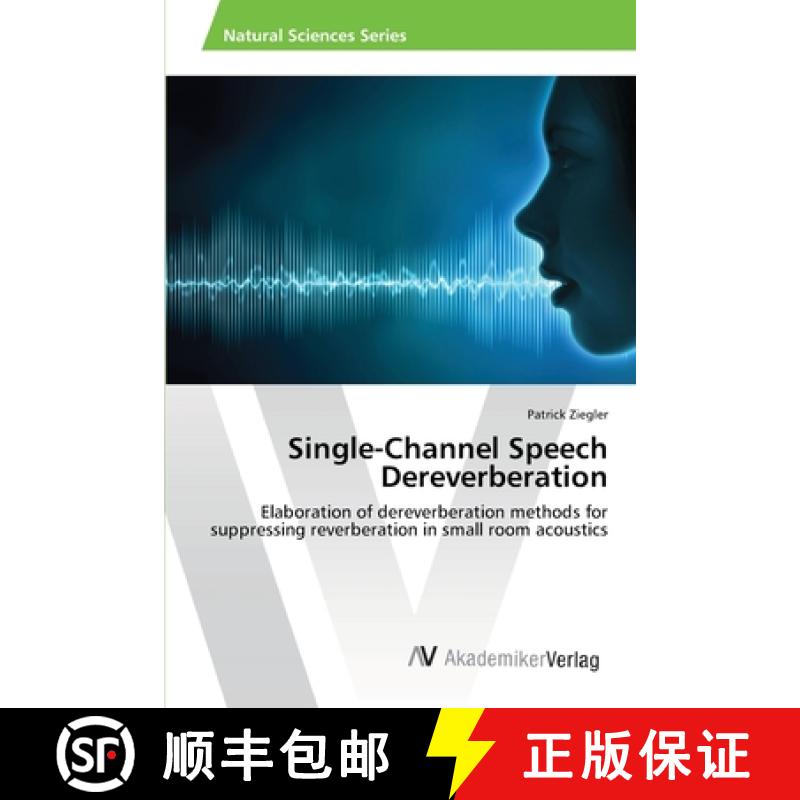预订 Single-Channel Speech Dereverberation [9783330505223]