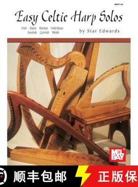 预订 Easy Celtic Harp Solos: Irish, Manx, Bretton, Hebridean, Scottish, Cornish, Welsh [9780786643134]