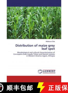 预订 Distribution of maize grey leaf spot [9783659625817]