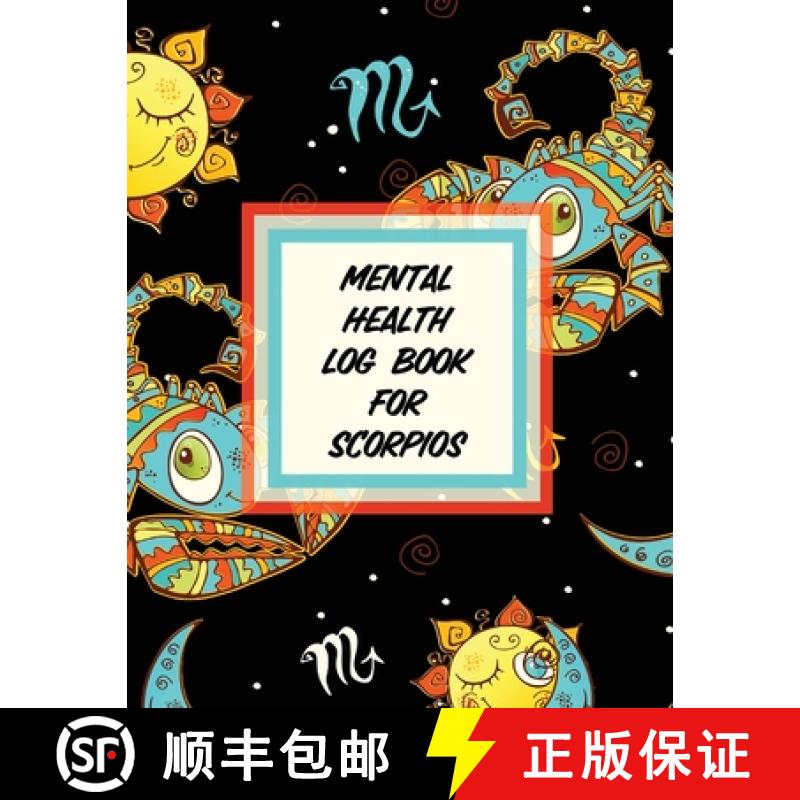 【2-3周达】Mental Health Log Book For Scorpios [9781953332226]